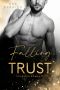 [New York Rockstars 03] • Falling Trust